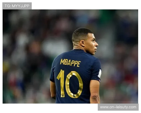 姆巴佩因手指骨折缺阵欧冠关键战